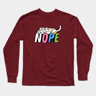 Nope Long Sleeve T-Shirt